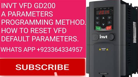 INVT VFD GD 200 A PARAMETERS PROGRAMMING .